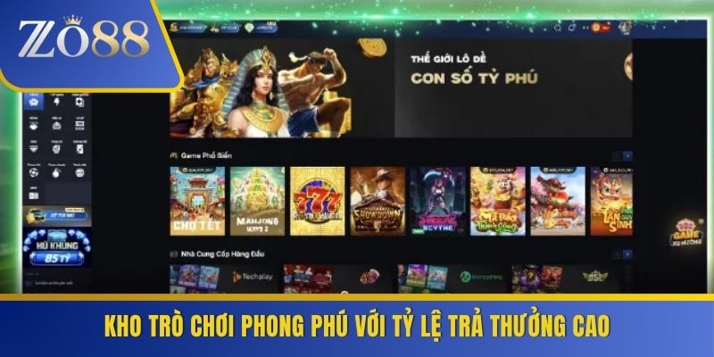 Kho trò chơi phong phú với tỷ lệ trả thưởng cao